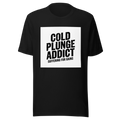 Cold Plunge Addict Suffering For Gains Ice Bath Wellness Biohacker T-Shirt